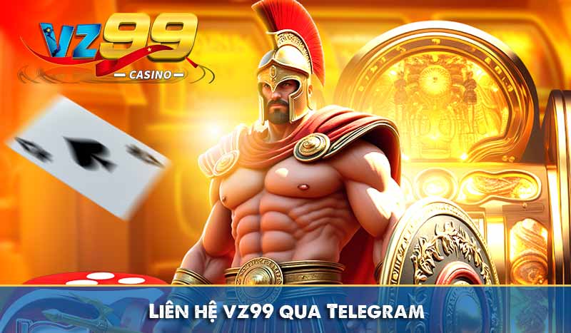 Liên hệ vz99 qua Telegram